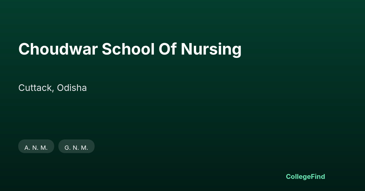 choudwar school of nursing