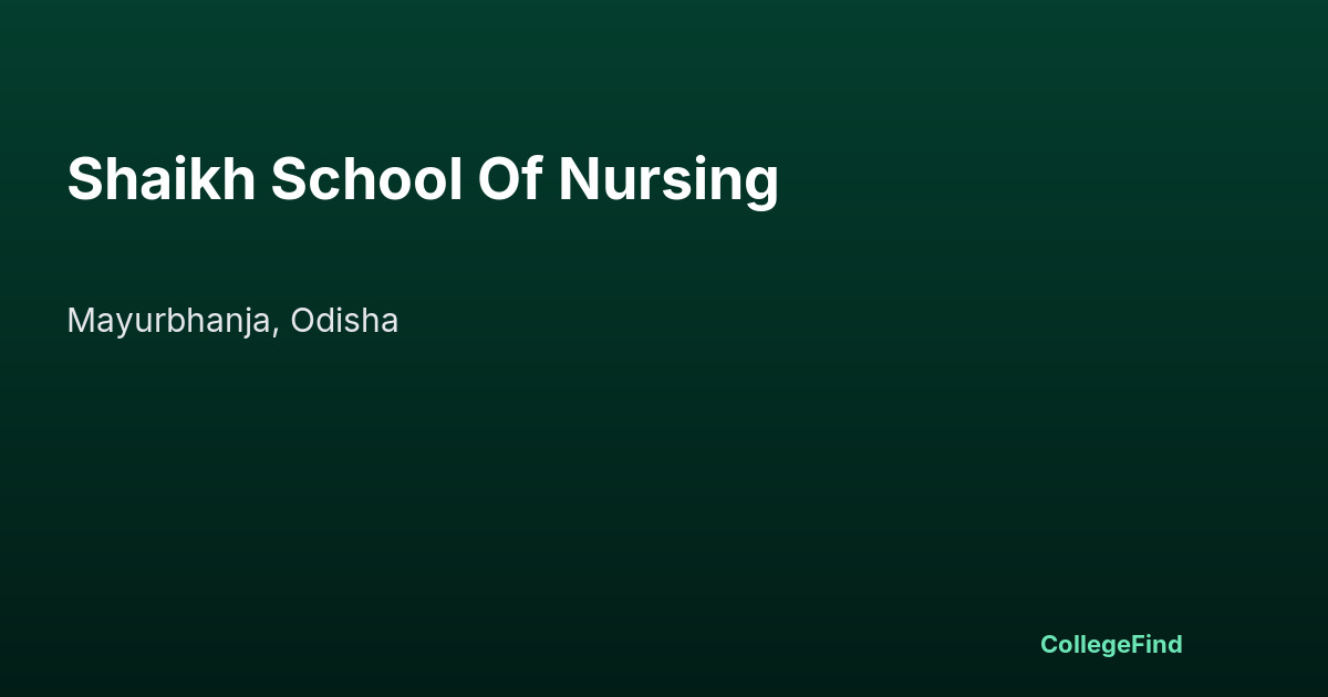 shaikh school of nursing