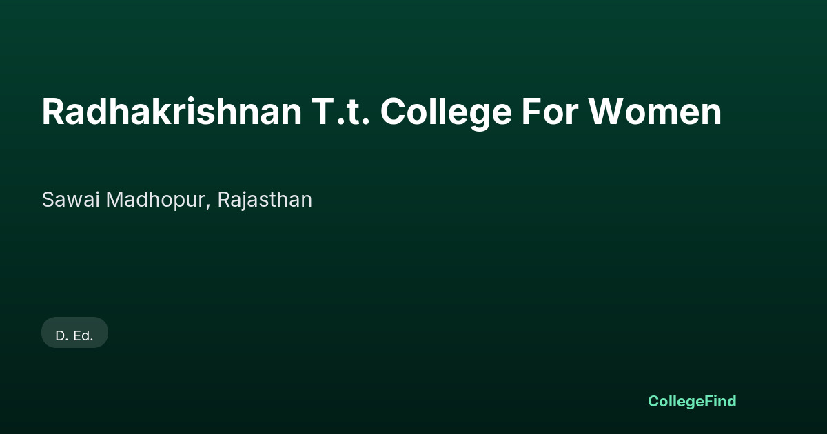 radhakrishnan t.t. college for women