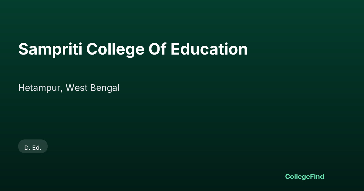 sampriti college of education