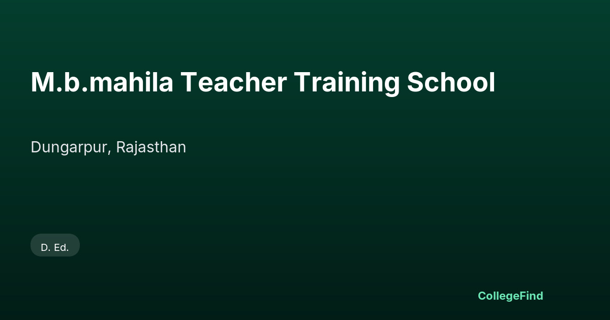 m.b.mahila teacher training school