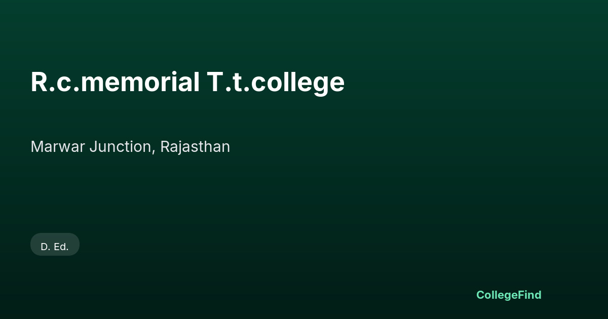 r.c.memorial t.t.college