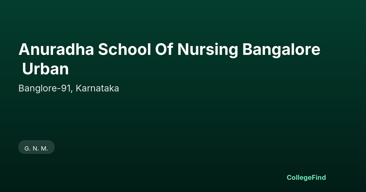 anuradha school of nursing bangalore urban