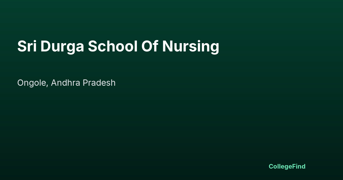 sri durga school of nursing