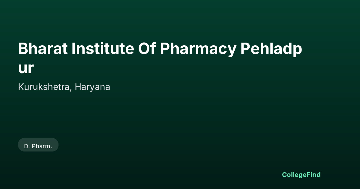 bharat institute of pharmacy pehladpur