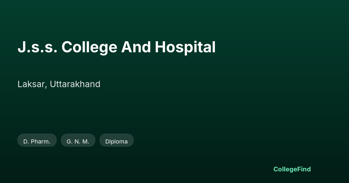 j.s.s. college and hospital