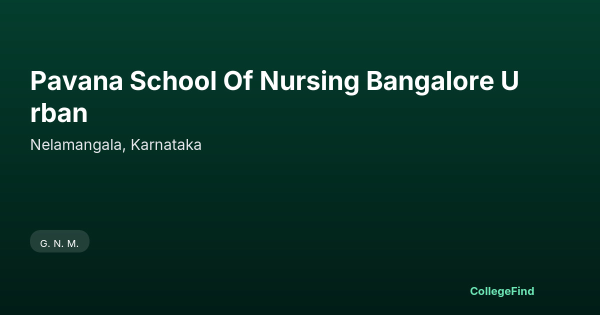 pavana school of nursing bangalore urban