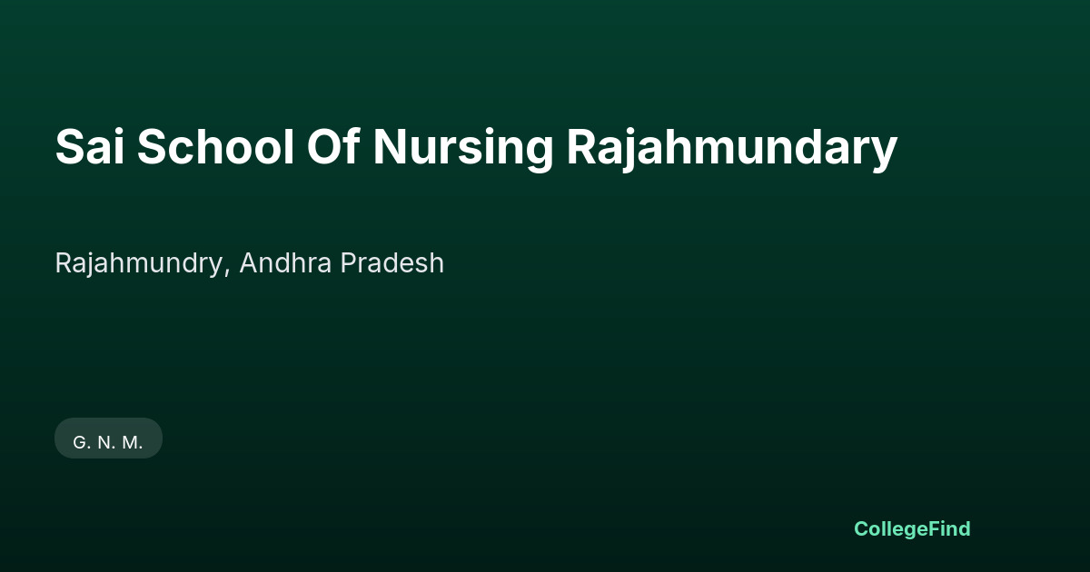 sai school of nursing rajahmundary