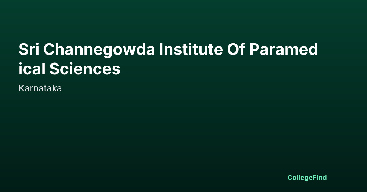 sri channegowda institute of paramedical sciences