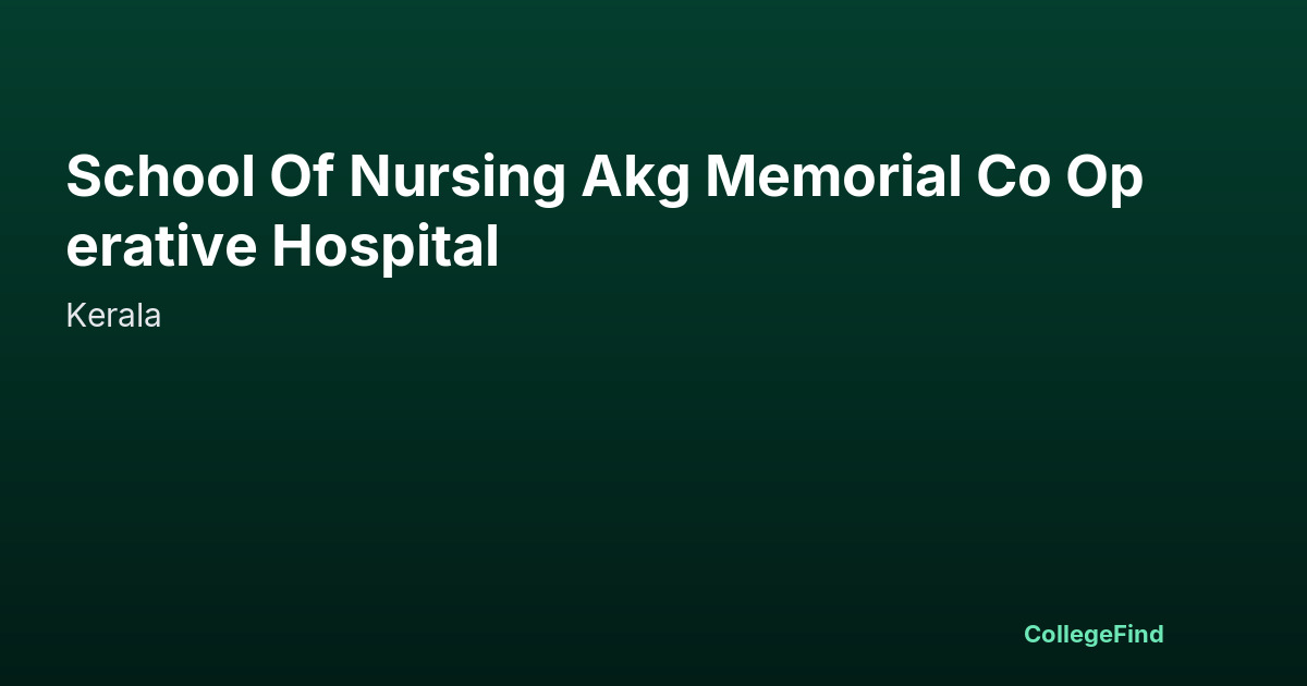 school of nursing akg memorial co operative hospital
