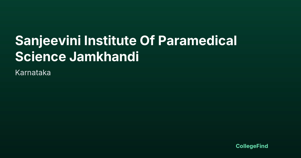 sanjeevini institute of paramedical science jamkhandi