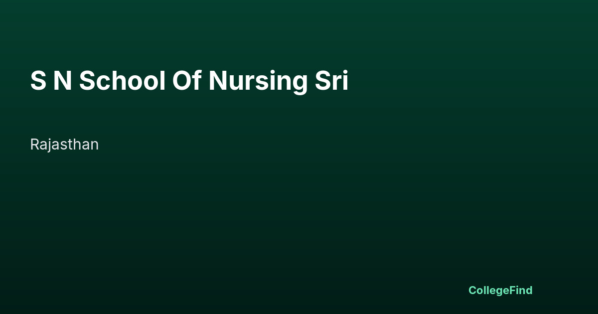 s n school of nursing sri