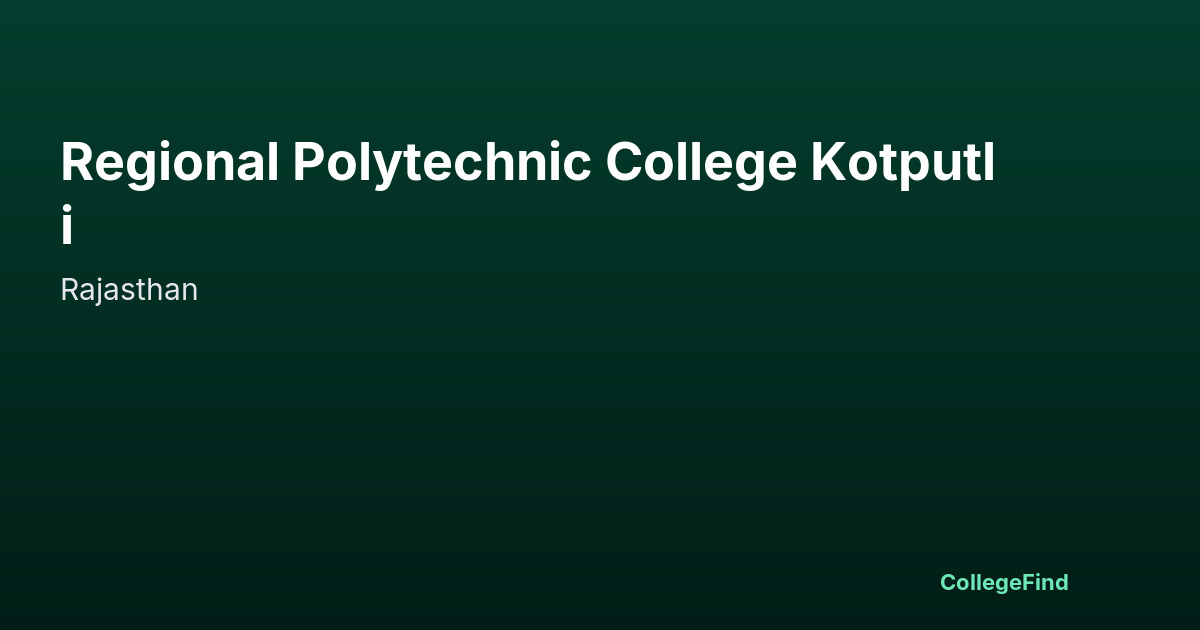 regional polytechnic college kotputli
