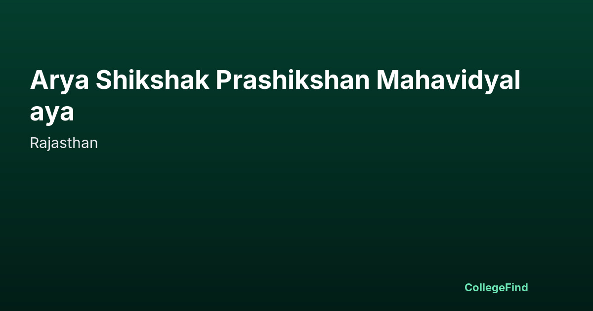 arya shikshak prashikshan mahavidyalaya