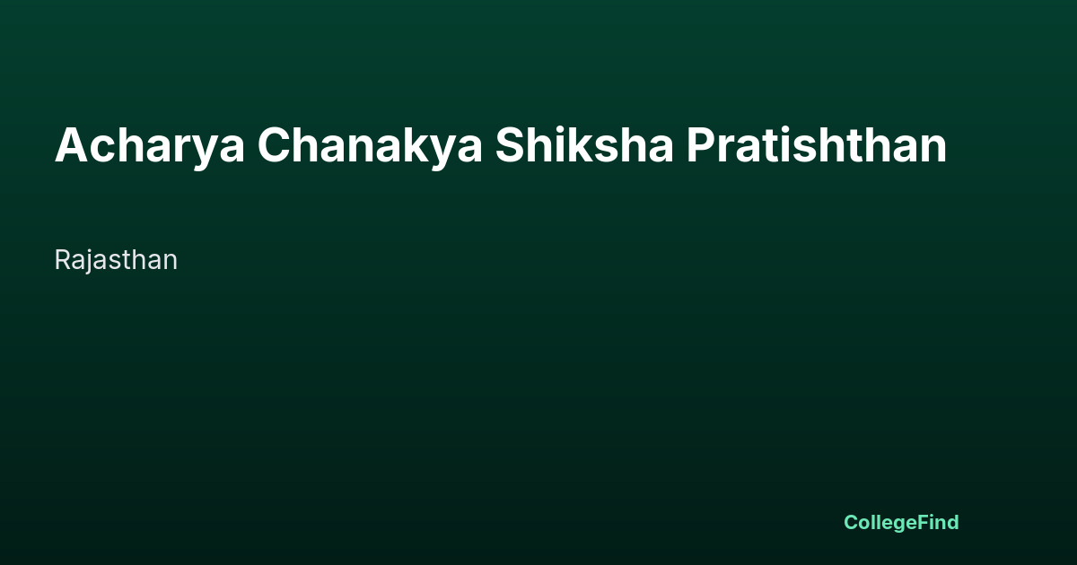 acharya chanakya shiksha pratishthan