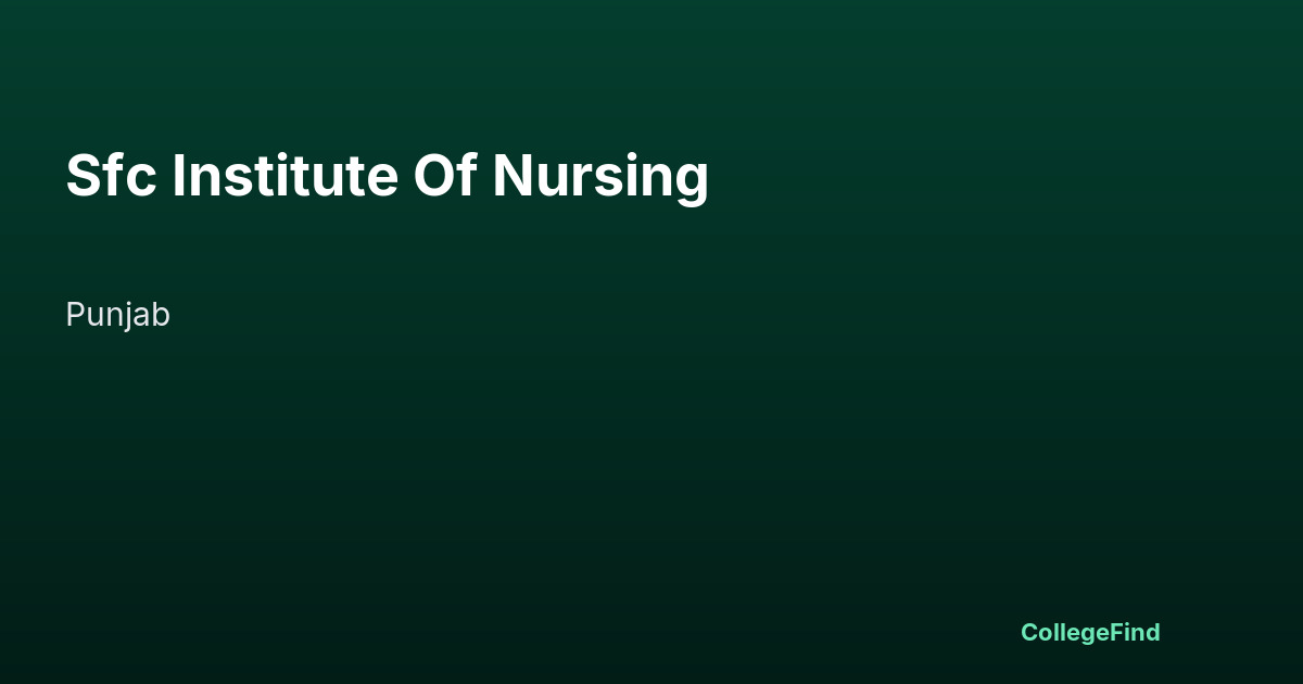 sfc institute of nursing