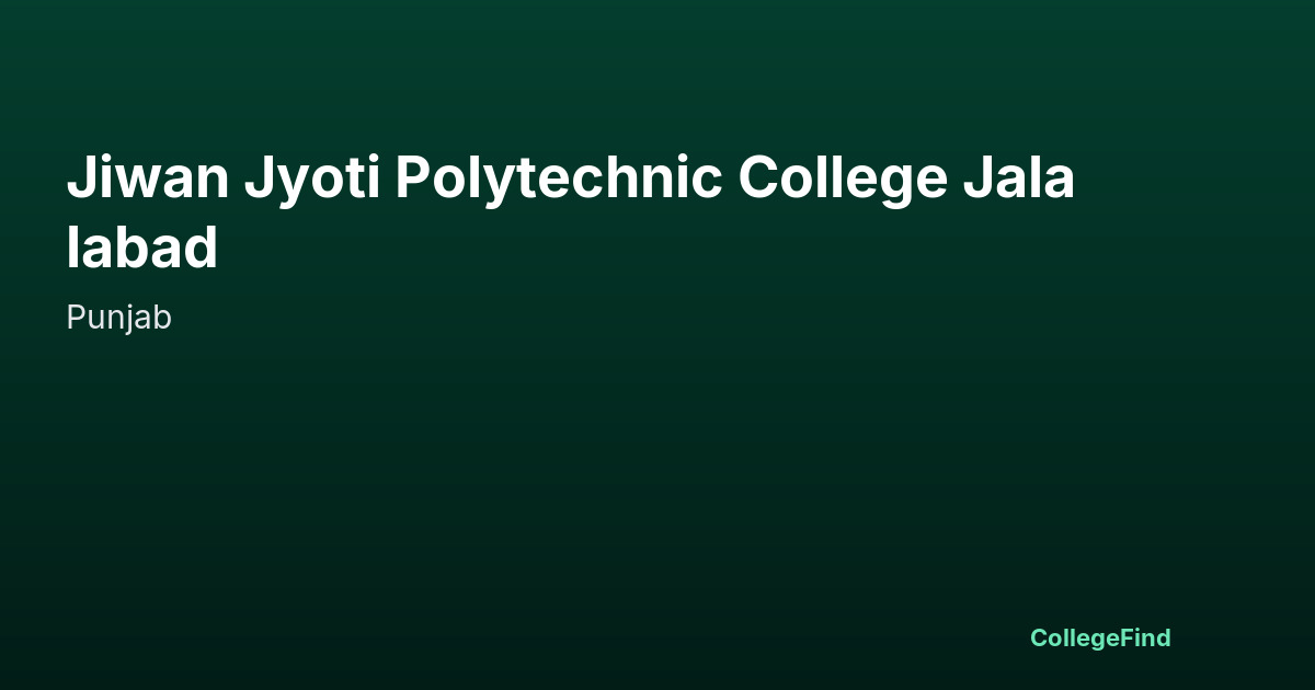 jiwan jyoti polytechnic college jalalabad