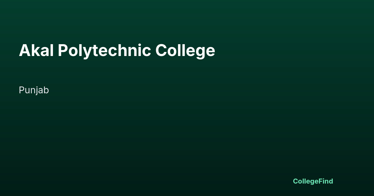 akal polytechnic college