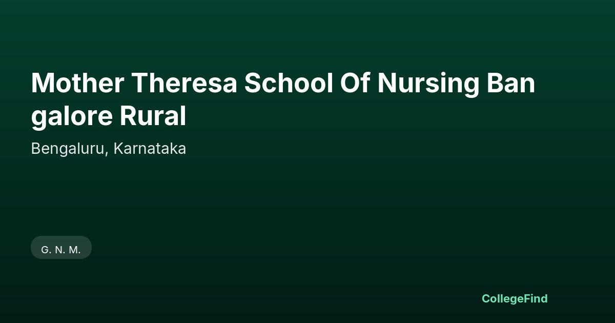mother theresa school of nursing bangalore rural