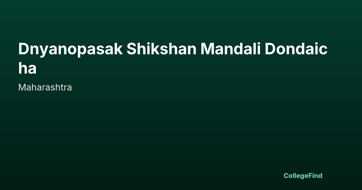 dnyanopasak shikshan mandali dondaicha
