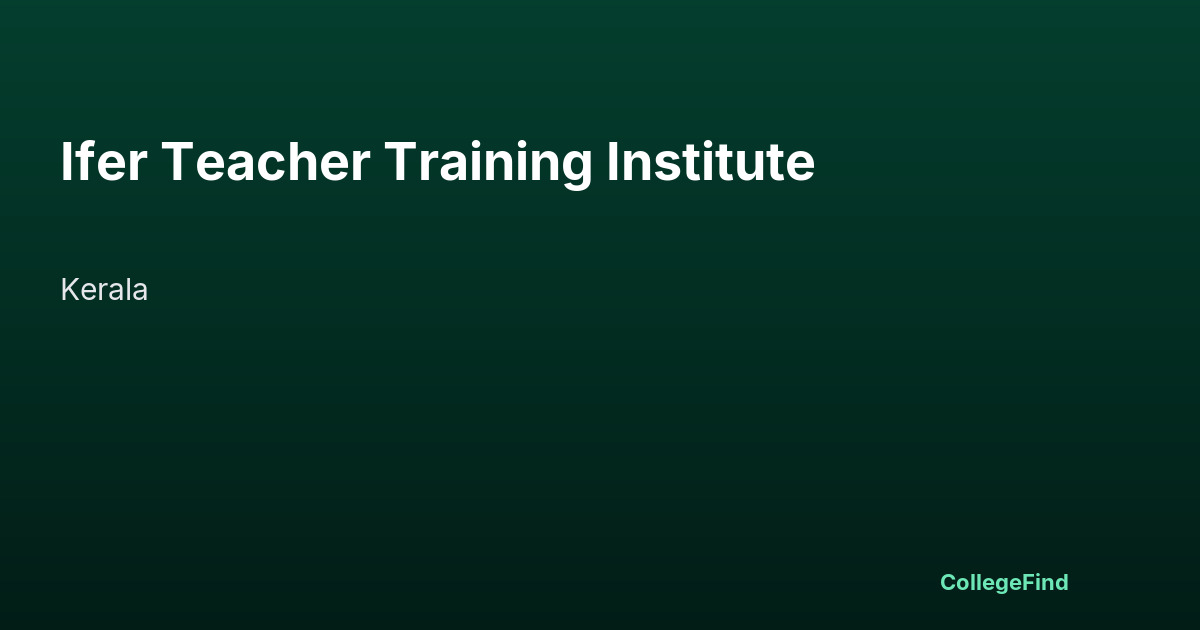 ifer teacher training institute