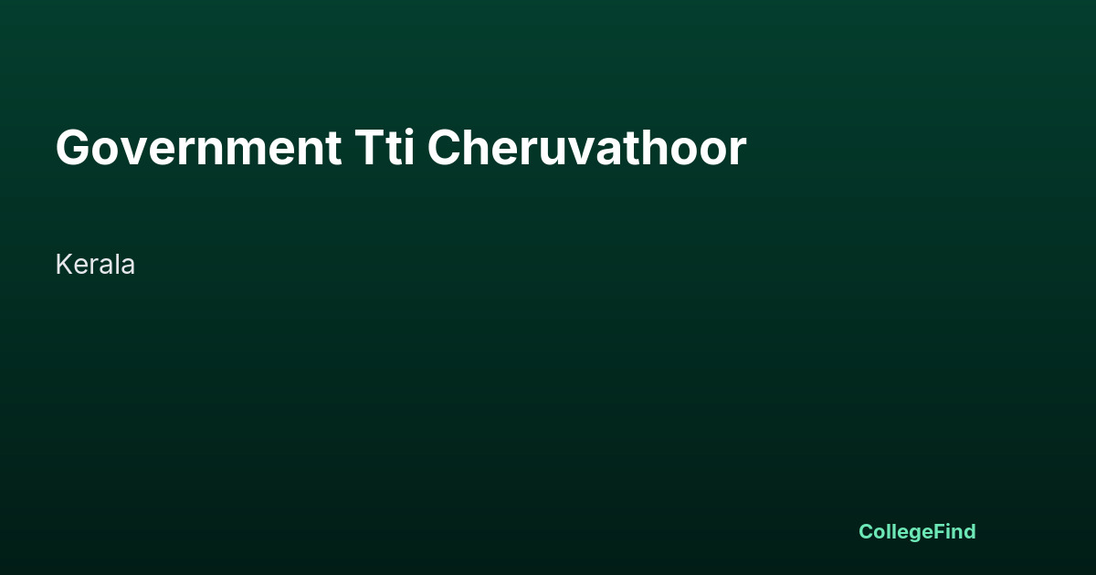 government tti cheruvathoor