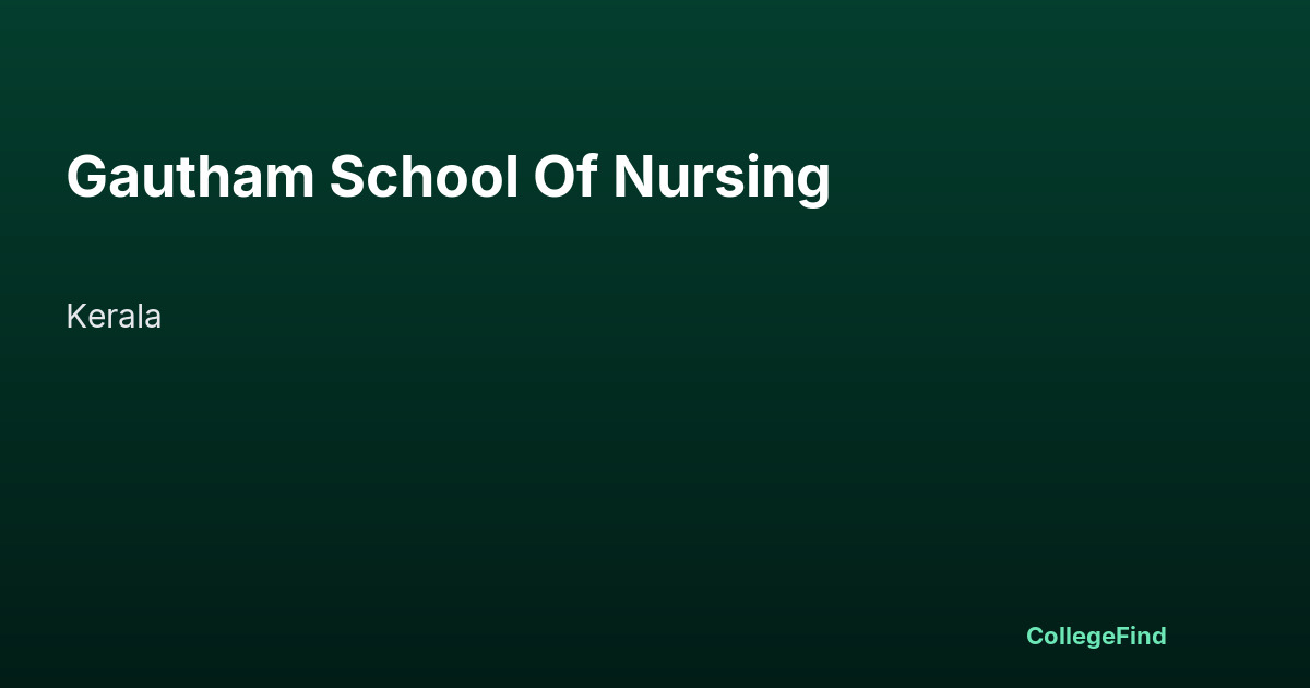 gautham school of nursing