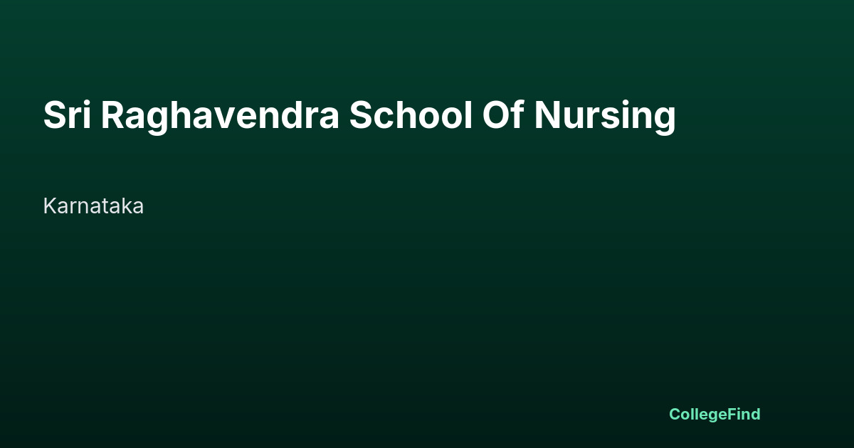 sri raghavendra school of nursing