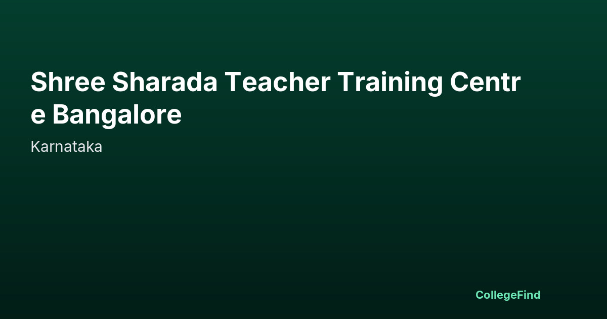 shree sharada teacher training centre bangalore