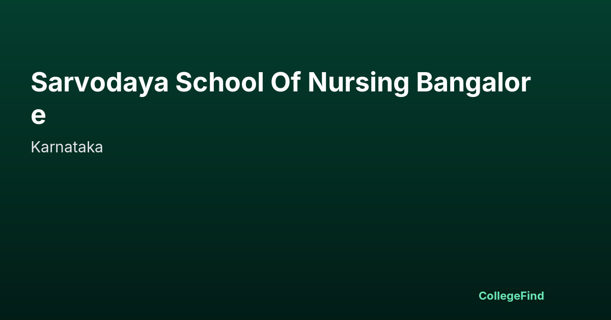 sarvodaya school of nursing bangalore
