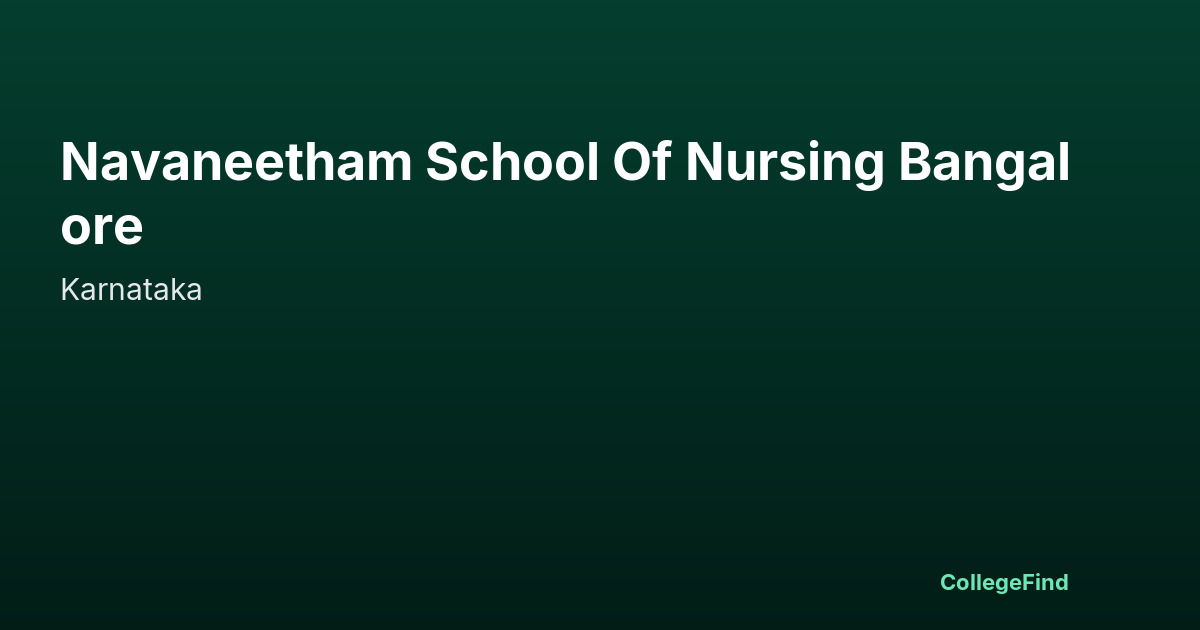 navaneetham school of nursing bangalore