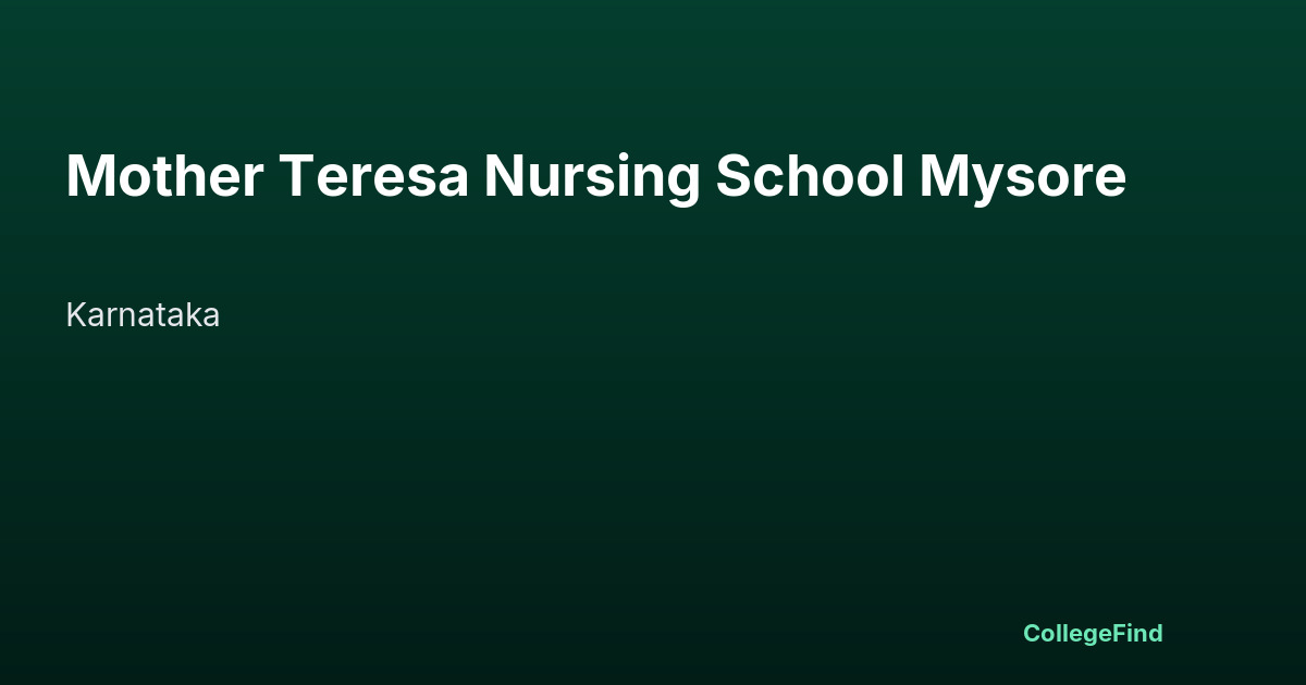 mother teresa nursing school mysore