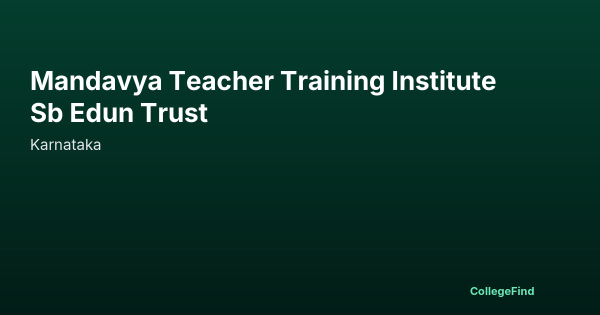 mandavya teacher training institute sb edun trust