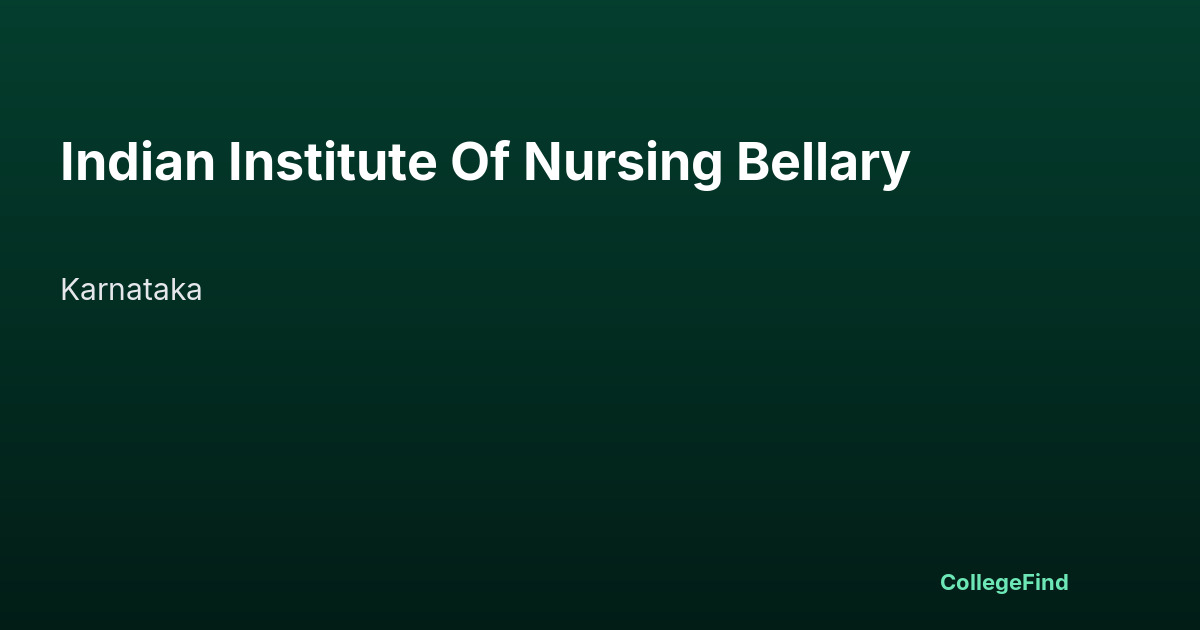 indian institute of nursing bellary