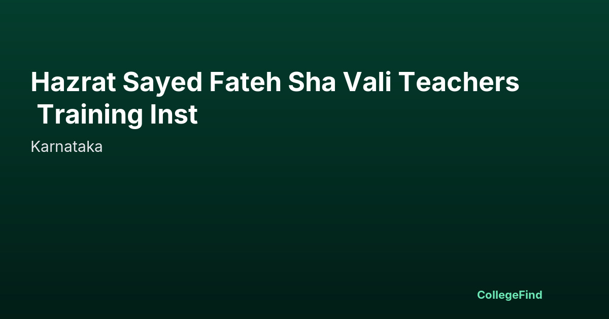 hazrat sayed fateh sha vali teachers training inst