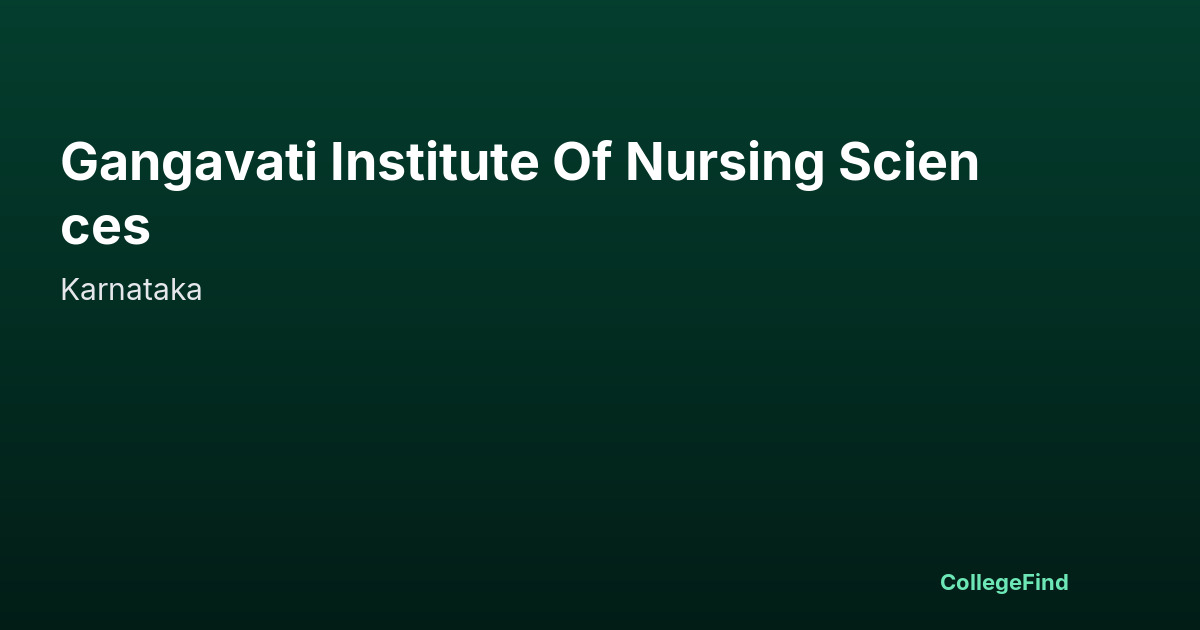 gangavati institute of nursing sciences