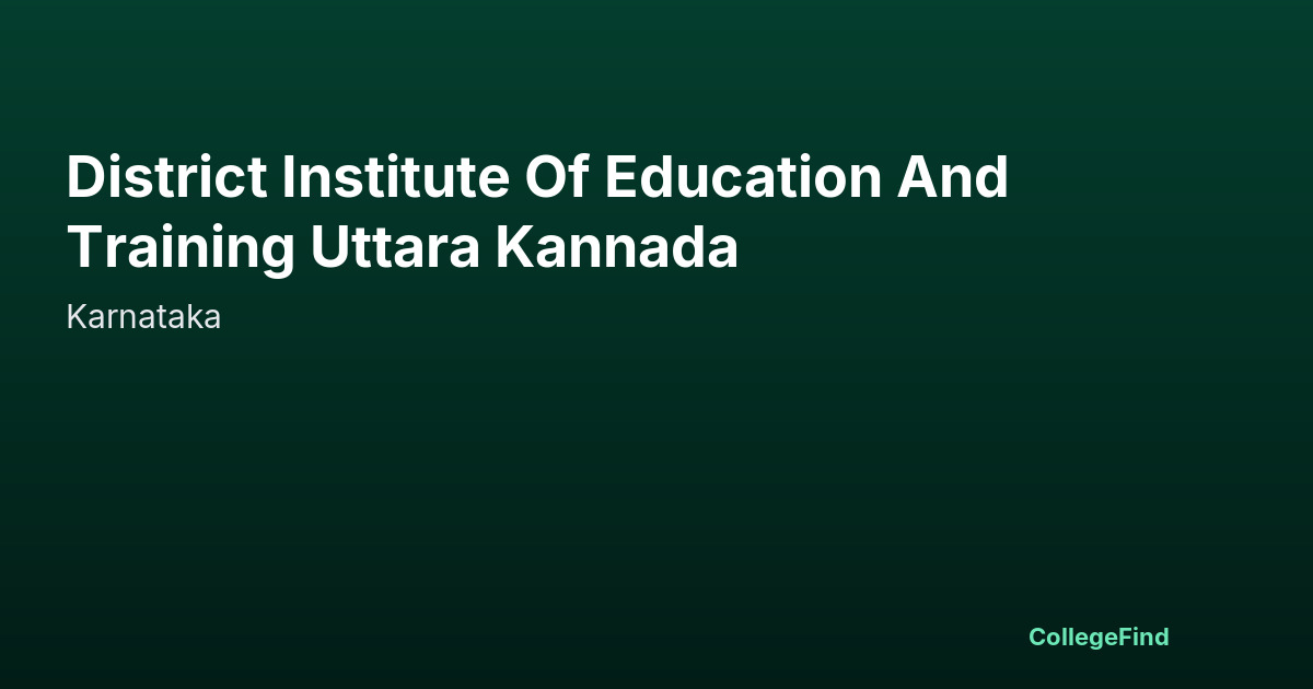district institute of education and training uttara kannada