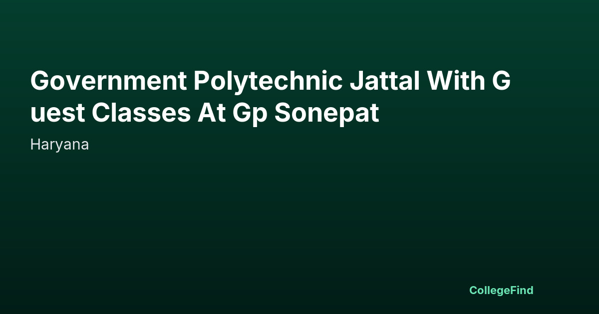 government polytechnic jattal with guest classes at gp sonepat