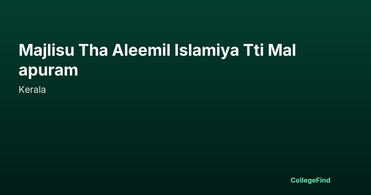 majlisu tha aleemil islamiya tti malapuram