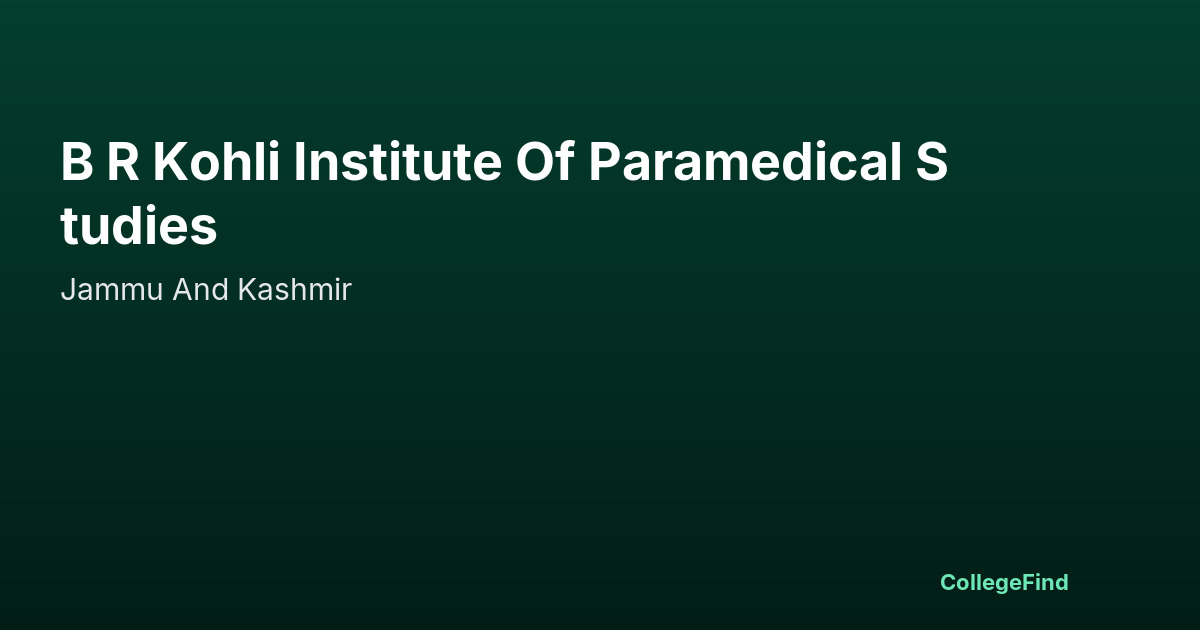 b r kohli institute of paramedical studies