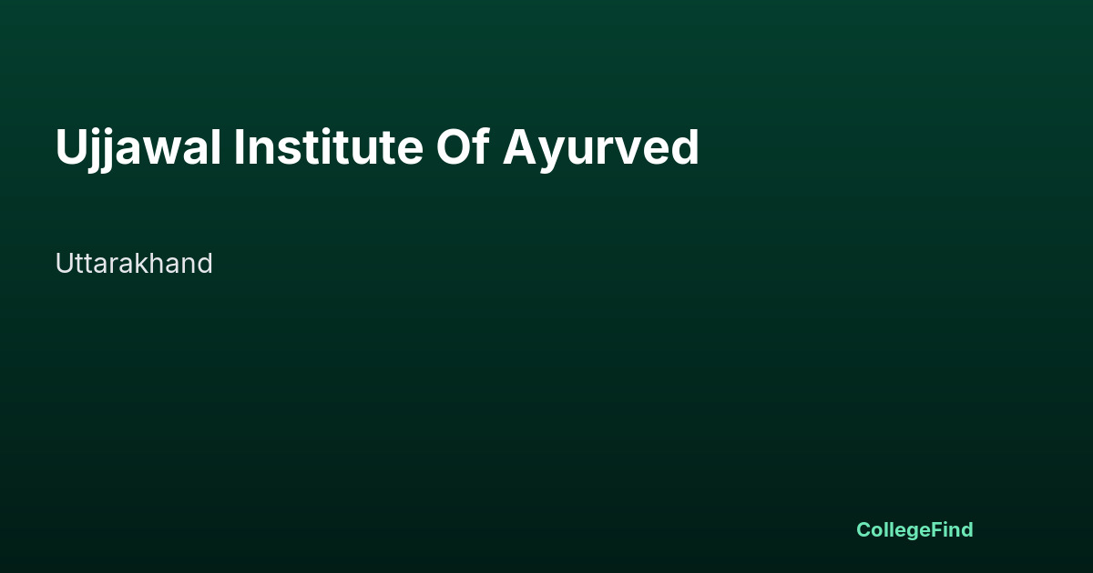 ujjawal institute of ayurved