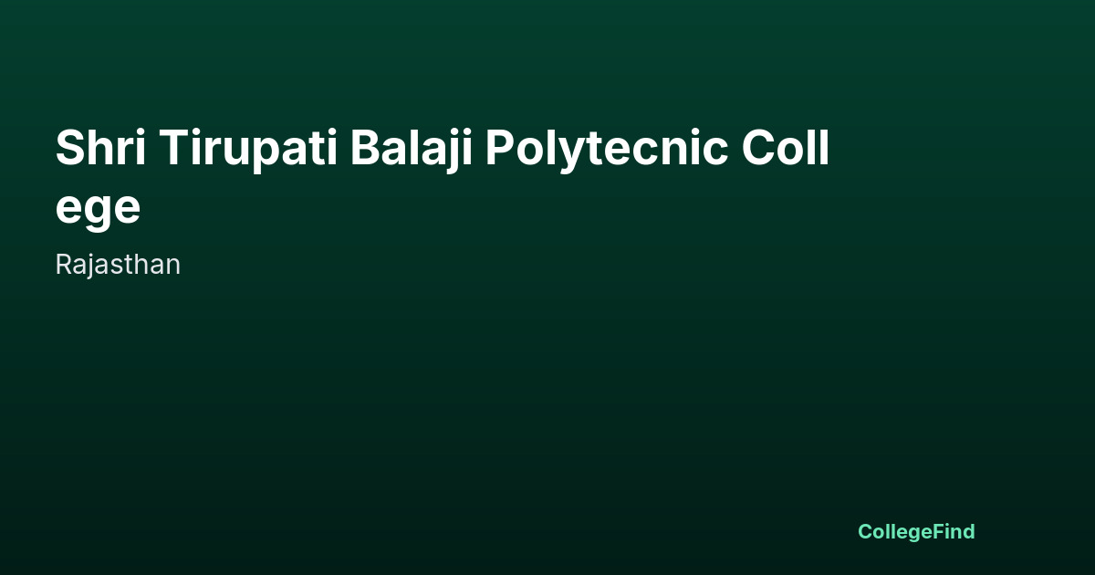shri tirupati balaji polytecnic college
