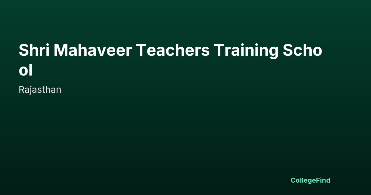 shri mahaveer teachers training school