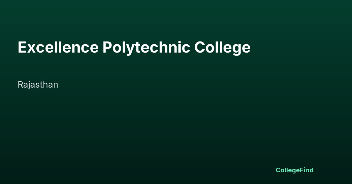 excellence polytechnic college