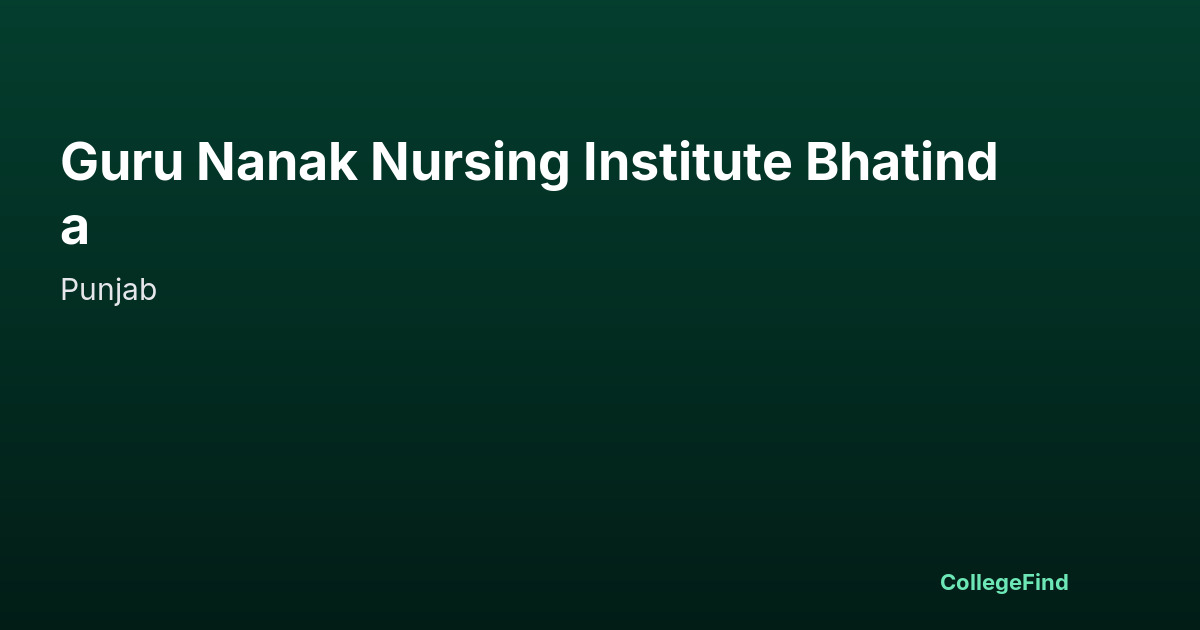 guru nanak nursing institute bhatinda
