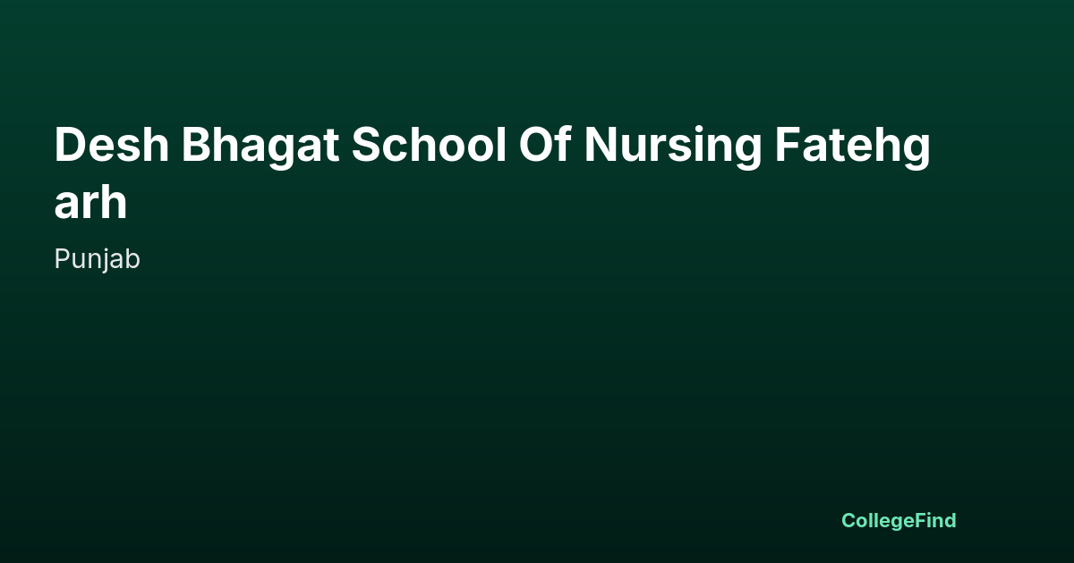 desh bhagat school of nursing fatehgarh