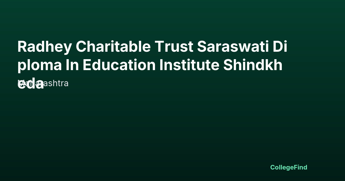 radhey charitable trust saraswati diploma in education institute shindkheda