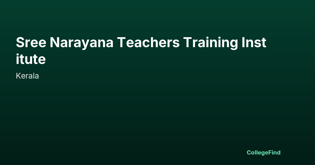 sree narayana teachers training institute