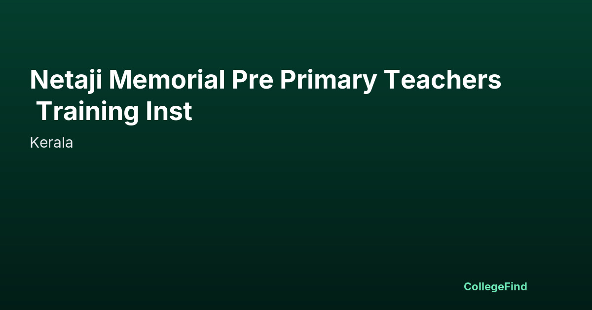 netaji memorial pre primary teachers training inst