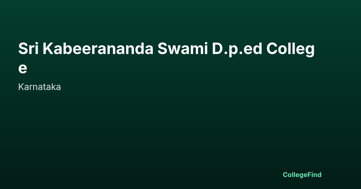 sri kabeerananda swami d.p.ed college